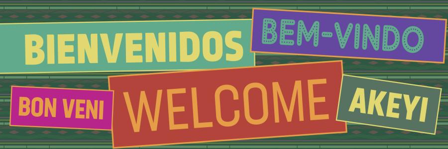 Colorful graphics that says Welcome in many languages